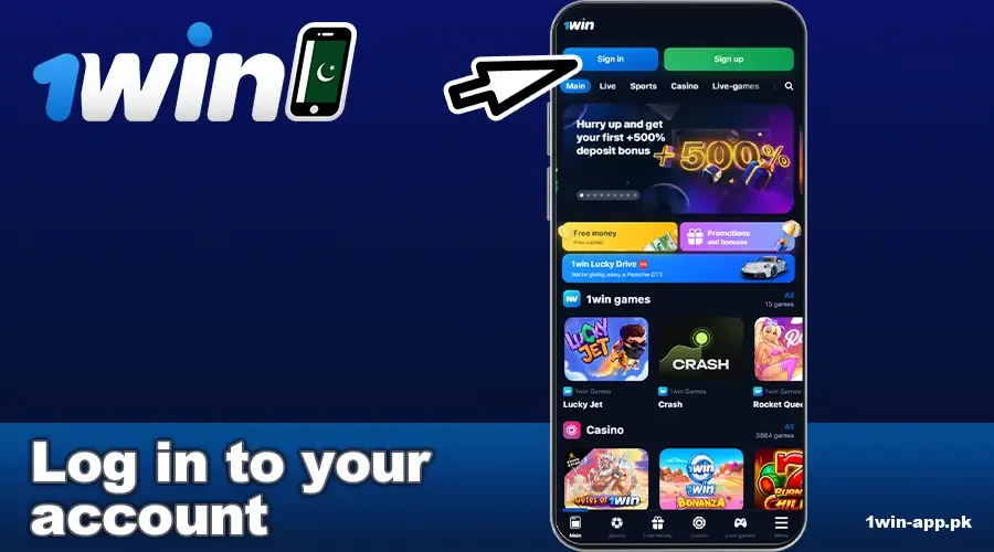 Log in to your 1win PK app account